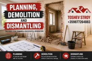 Planning demolition and dismantling, the beginning of the renovation